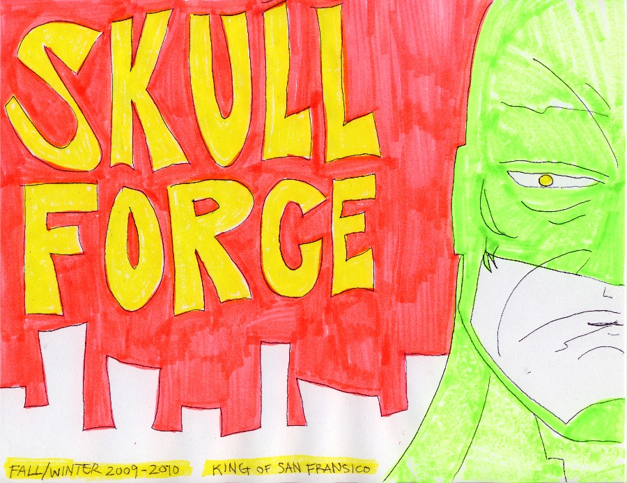 Skull Force Comics 32. Fall 2009/Winter 2010: King of San Fransico