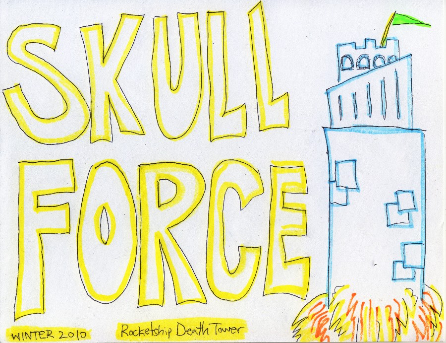 Skull Force Comics 33. Winter 2010: Rocketship Death Tower