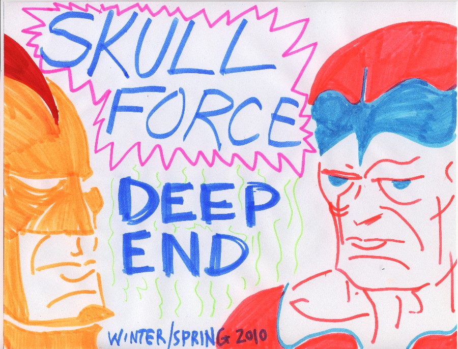 Skull Force Comics 35. Winter/Spring 2010: Deep End