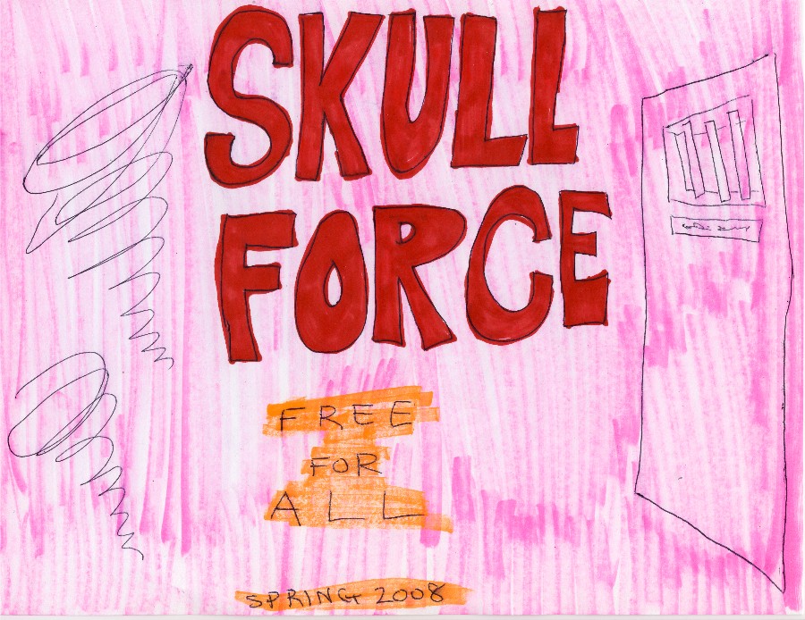 Skull Force Comics 9. Spring 2008: Free For All